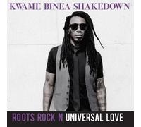 KWAME BINEA - Roots Rock N Universal Love