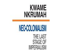 Kwame Nkrumah Neo-Colonialism (Paperback) (US IMPORT)