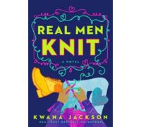 Real Men Knit by Kwana Jackson (English) Paperback Book
