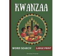 Kwanzaa Word Search: 100 Puzzles, Word Find, Vocabulary Activity Book for Kids, Adults and Seniors