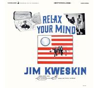 Kweskin, Jim - Relax Your Mind