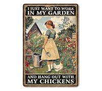 KWQDOZF Funny Chicken Sign I Just Want To Work In My Garden And HangWith My Chickens Metal Tin Sign Aluminum Sign Wall Decor for Farmhouse Outside Chicken Coop Yard 8x12 Inch
