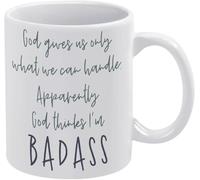 KWQDOZF God Gives Us Only What We Can Handle Apparently God Thinks I'm Badass Mug Coffee Mugs Novelty Coffee Cup Double Side Printed Ceramic Tea Mug for Mom Dad Friend Wife Husband 11oz