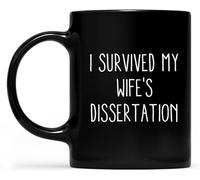 KWQDOZF I Survived My Wife's Dissertation Great Dissertation PhD Graduation Gift Coffee Mugs Novelty Coffee Cup Double Side Printed Ceramic Tea Mug for Mom Dad Friend Wife Husband Gift 11oz