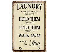KWQDOZF Laundry Room Decor Retro Tin Sign,Laundry You Gotta Know When To Hold Them Creative Metal Signs Retro Wall Decor for Home Office Kitchen Bar Cafe Garden Farm Yard 12x8 Inch