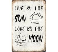 KWQDOZF Live By The Sun Love By The Moon Tin Sign A Lover's Gift Nostalgic Warmth Valentine's Day Metal Signs Artistic Decorations Wall Decor Poster For Garden Home Pub Club Gate 8X12 Inch