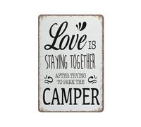 KWQDOZF Love Is Staying Together After You Trying To Park The Camper Sign Decor Funny Metal Sign for Kitchen Garden Bathroom Farm Home Coffee Decor Tin Sign 8X12 Inch