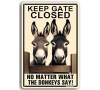 KWQDOZF Metal Donkey Farm Sign Decor Aluminum Donkeys Keep Gate Closed Sign Funny Novetly Signfor Farmhouse Fence House Wall Gate 8X12 Inch