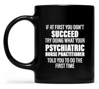 KWQDOZF Try Doing What YourPractitioner Told You Psychiatric Gift Coffee Mugs Novelty Coffee Cup Double Side Printed Ceramic Tea Mug for Mom Dad Friend Wife Husband Gift 11oz