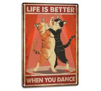 KWQDOZF Vintage Cat Decor Inspirational Wall Art Dance Sign Life Is Better When You Dance, Rustic Home Room Decoration for Dancer Cat Lovers 8X12 Inches