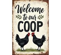 KWQDOZF Welcome to Our Coop Metal Tin Sign Vintage Farmhouse Chicken Decor Metal Sign for Kitchen Garden Bar Home Decor Wall Art 8x12 Inch