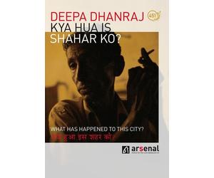 Kya Hua is Shahar Ko? - What Has Happened to this City? (OmU) (DVD) Diverse