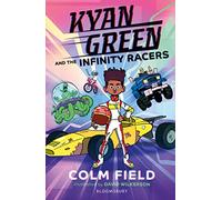 Kyan Green and the Infinity Racers