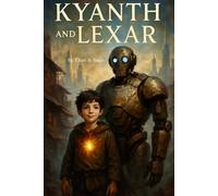 Kyanth and Lexar: When Hearts and Circuits Find Their Shared Destiny”