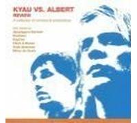Kyau Vs Albert - Review