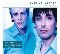 Kyau Vs Albert - Save Me