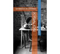 KYBALION: L'esprit des lois