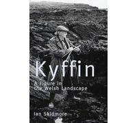 Kyffin: A Figure in the Welsh Landscape