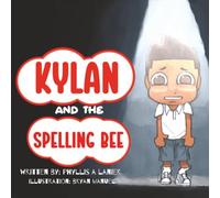 Kylan and the Spelling Bee