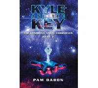 Kyle and the Key: The Guardian Angel Chronicles