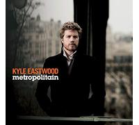 Kyle Eastwood - Metropolitain