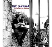 Kyle Eastwood - Songs From The Chateau