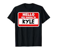 Kyle Hello Hi My Name Is T-Shirt Name On Custom T-Shirt