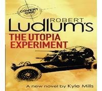 Kyle Mills Robert Ludlum's The Utopia Experiment Paperback Book Kyle Mills Multicolor