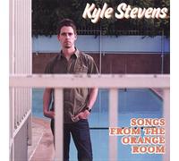 Kyle Stevens - Songs from the Orange Room