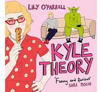 Kyle Theory: 'Funny and Furious' Sarah Pascoe