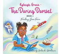 Kyleigh Grace - The Daring Damsel: Finding Your Voice