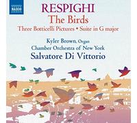 New York Co:Di Vittorio - Respighi: The Birds