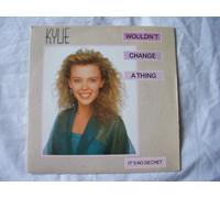 Kylie Minogue - KYLIE MINOGUE I Wouldn't Change a Thing UK 7" 45