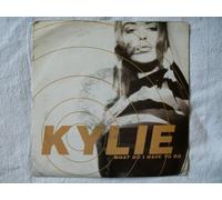 Kylie Minogue - KYLIE MINOGUE What Do I Have to Do UK 7" 45