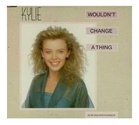 Kylie Minogue - Wouldn't Change A Thing / Je Ne Sais Par Pourquoi (Remix)