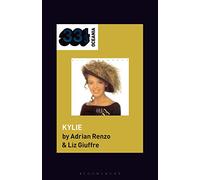 Kylie Minogue's Kylie (33 1/3 Oceania)