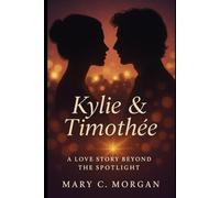 Kylie & Timothée: A Love Story Beyond the Spotlight A: An Intimate Look at the Romance, Resilience, and Reality Behind Kylie Jenner and Timothée Chalamet’s Modern Hollywood Relationship