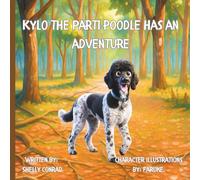 Kylo the Parti Poodle has an Adventure: A Poodle pup has adventures with his mommy and learns a lesson about making friends.