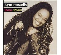 Kym Mazelle - Love Strain - Remix [Vinyl Single]