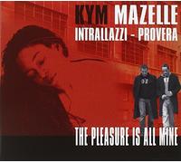 Kym Mazelle - The Pleasure Is All Mine