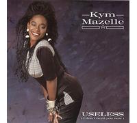 Kym Mazelle - Useless (12" Mix/Deep House/Ad Lib Dub, 1988) [VINYL]