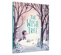 Kyo Maclear Chris Turnham Turnham Chris The Wish Tree (Hardback)