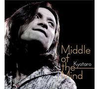 Kyotaro - Middle Of The Mind [Japan CD] JM-101