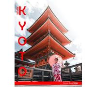 Kyoto: A Visual Journey through Timeless Beauty and Cultural Splendor - Coffee Table Picture Book or Perfect Gift for tourism & travel lovers.....Relaxing & Meditation.