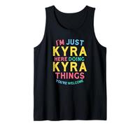 Kyra Here Doing Kyra Things Funny Kyra Name Tank Top
