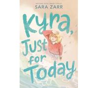 Kyra, Just for Today