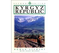 Kyrgyz Republic - Kyrgyzstan: Heartland of Central Asia (Odyssey Guides)