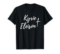 Kyrie Eleison Lord Have Mercy Latin Greek Byzantine Catholic T-Shirt