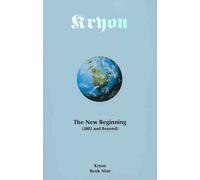 Kyron: the New Beginning: Written by Lee Carroll, 2002 Edition, Publisher: Brumby Books & Music [Paperback]