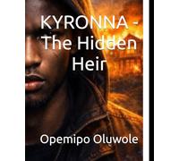 KYRONNA - The Hidden Heir